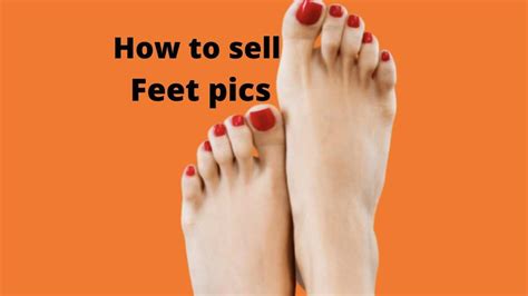 paypal for feet pics|How To Sell Feet Pics in 2024 [16 Legit Places To。